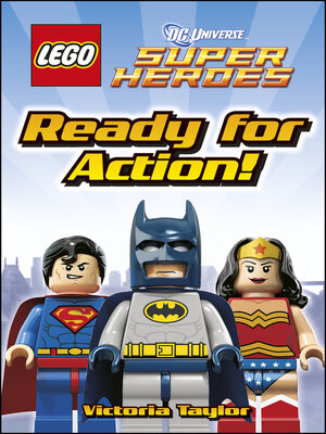 cover image of LEGO DC Super Heroes: Ready for Action!